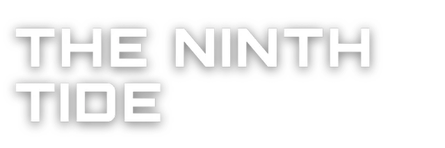 The Ninth Tide