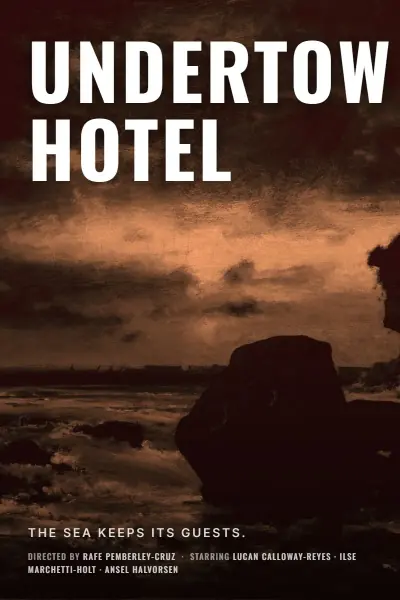 Undertow Hotel